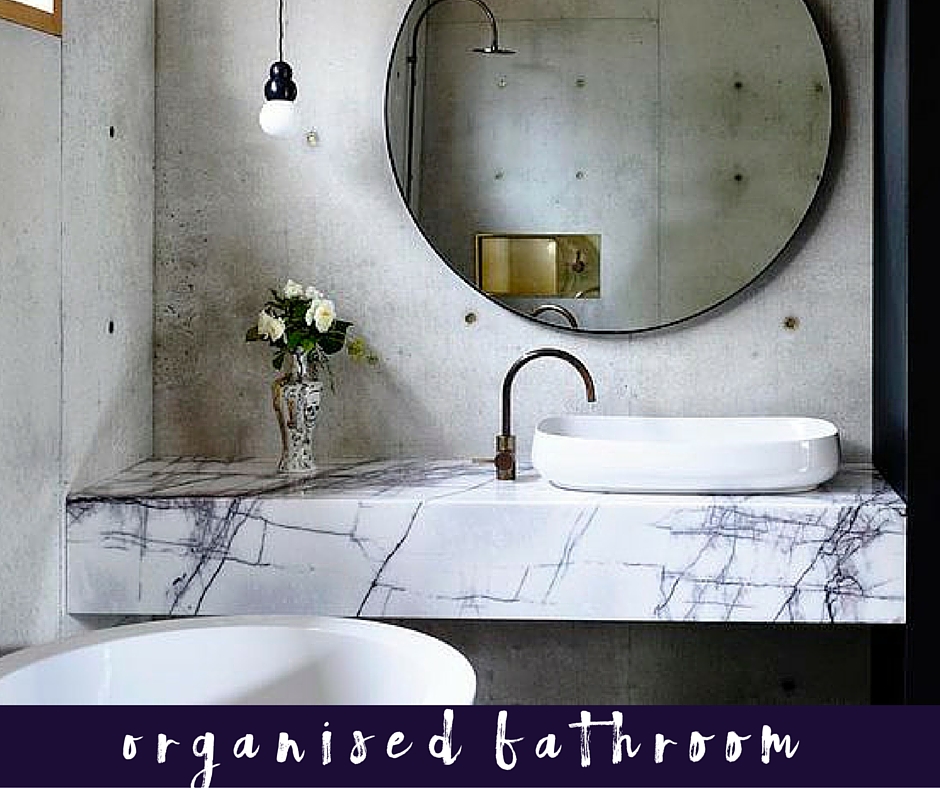 Organised Bathroom