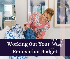 Ideal Renovation Budget