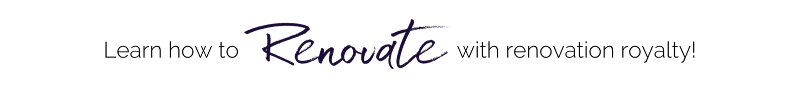 Renovate with Naomi Findlay